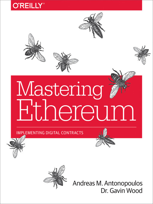 Title details for Mastering Ethereum by Andreas M.  Antonopoulos - Available